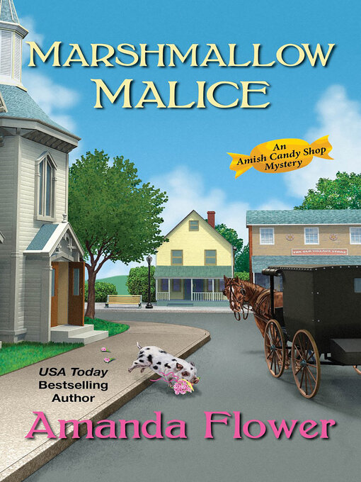 Title details for Marshmallow Malice by Amanda Flower - Available